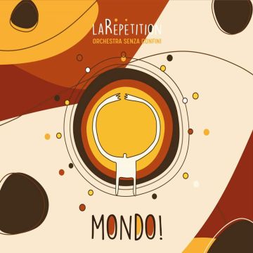 LA REPETITION - MONDO!