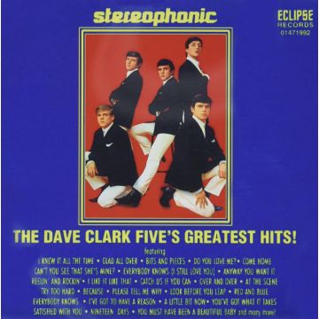 DAVE CLARK FIVE - GREATEST HITS STEREOPHONIC