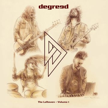 DEGREED - LEFTOVERS - VOLUME 1