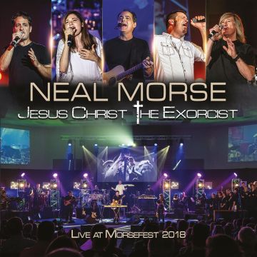 NEAL MORSE - JESUS CHRIST THE EXORCIST (LIVE AT MORSEFEST 2018)