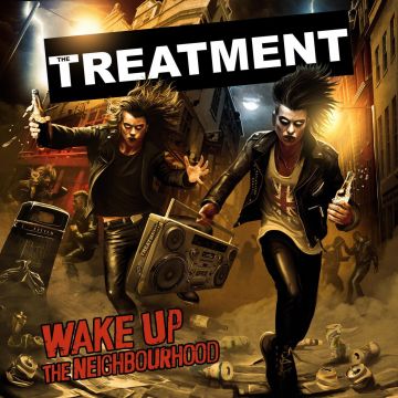 TREATMENT - WAKE UP THE NEIGHBORHOOD