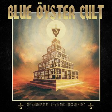 BLUE OYSTER CULT - 50TH ANNIVERSARY LIVE - SECOND NIGHT