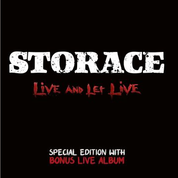 STORACE - LIVE & LET LIVE