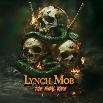 LYNCH MOB - FINAL RIDE