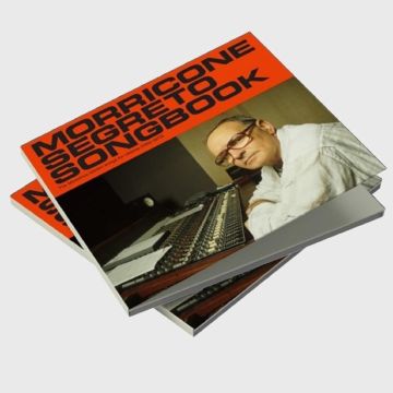 ENNIO MORRICONE - MORRICONE SEGRETO SONGBOOK (1962-1973)