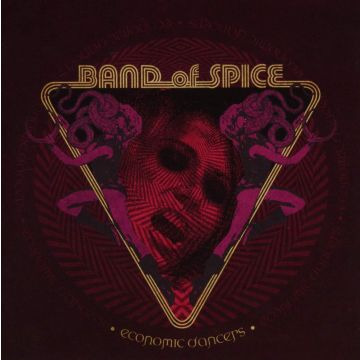 BAND OF SPICE - ECONOMIC DANCERS