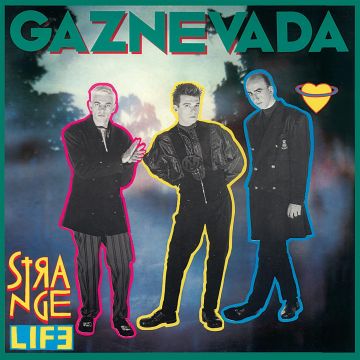 GAZNEVADA - STRANGE LIFE (180G)