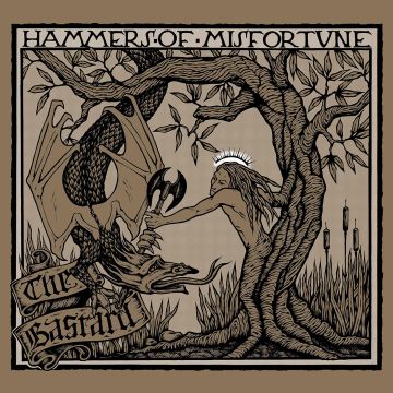 HAMMERS OF MISFORTUNE - BASTARD