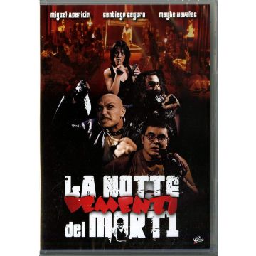 NOTTE DEI MORTI DEMENTI (LA)