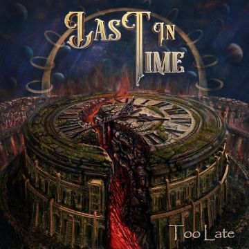 LAST IN TIME - TOO LATE