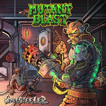 MUTANT BLAST - SOULSTEELER