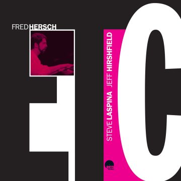 HERSCH,FRED; STEVE LASPINA & JEFF HIRSHFIELD - ETC