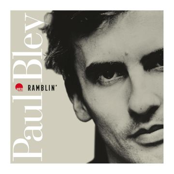PAUL BLEY - RAMBLIN