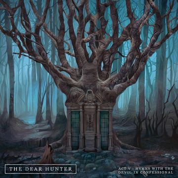 DEAR HUNTER - ACT V: HYMNS WITH THE DEVIL IN CONFESSIONAL