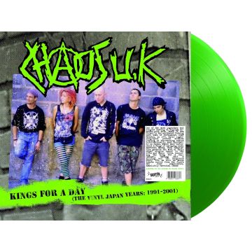 CHAOS U.K. - KINGS FOR A DAY (THE VINYL JAPAN YEARS: 1991-2001)