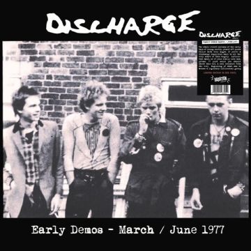 DISCHARGE - EARLY DEMOS - MARCH/JUNE 1977