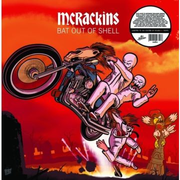 MCRACKINS - BAT OUT OF SHELL