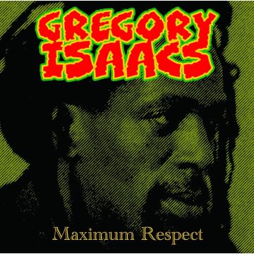 GREGORY ISAACS - MAXIMUM RESPECT