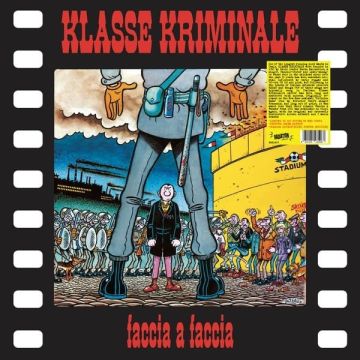 KLASSE KRIMINALE - FACCIA A FACCIA (COLOURED VINYL)