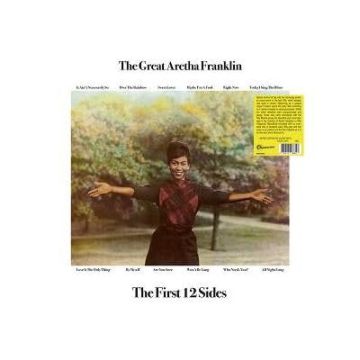 ARETHA FRANKLIN - GREAT ARETHA FRANKLIN: THE FIRST 12 SIDES