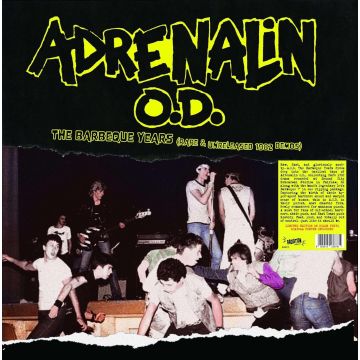 ADRENALIN O.D. - BARBEQUE YEARS (RARE & UNRELEASED 1982 DEMOS) (COLOR VINYL)