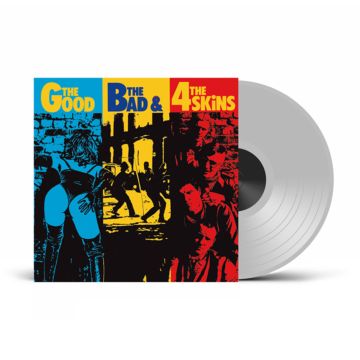 4 SKINS - GOOD.THE BAD & THE UGLY (CLEAR VINYL)
