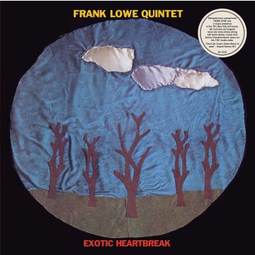 FRANK QUINTET LOWE - EXOTIC HEARTBREAK