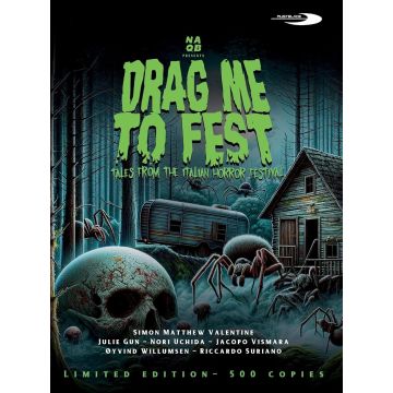 DRAG ME TO FEST: TALES FROM THE ITALIAN HORROR FESTIVAL (LIM - DRAG ME TO FEST: TALES FROM THE ITALIAN HORROR FESTIVAL (LIMITED
