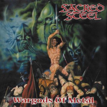 SACRED STEEL - WARGODS OF METAL