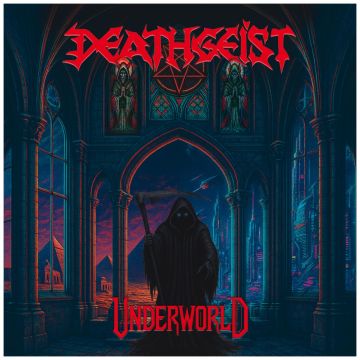 DEATHGEIST - UNDERWORLD