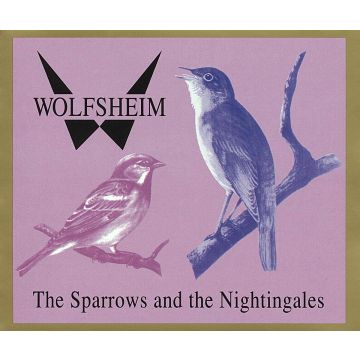 WOLFSHEIM - SPARROWS & NIGHTINGALES