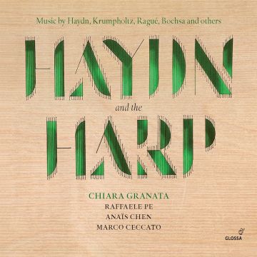 CHIARA; RAFFAELE PE; ANAIS CHEN; MARCO CECCATO GRANATA - CHIARA GRANATA: HAYDN & THE HARP