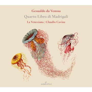 LA VENEXIANA - GESUALDO: QUARTO LIBRO DI MADRIGALI