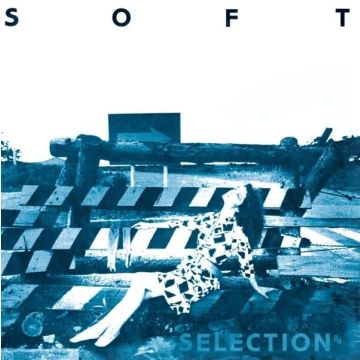 VARIOUS ARTISTS - SOFT SELECTION 84