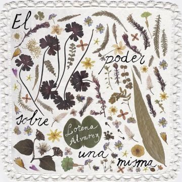 Lorena Alvarez - El Poder Sobre Una Misma