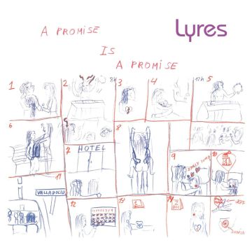 LYRES - PROMISE IS A PROMISE