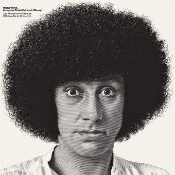 MICK FARREN - VAMPIRES STOLE MY LUNCH MONEY