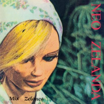 NEO ZELANDA - MIX ZELANEA