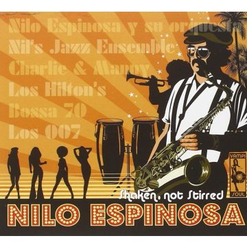 NILO ESPINOSA - SHAKEN, NOT STIRRED
