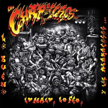 LOS CHAPILLACS - LO BUENO, LO MALO, LO FEO Y LOS ALARACOSOS CHAPILLACS