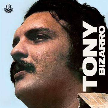 TONY BIZARRO - QUE SE FAZ DA VIDA