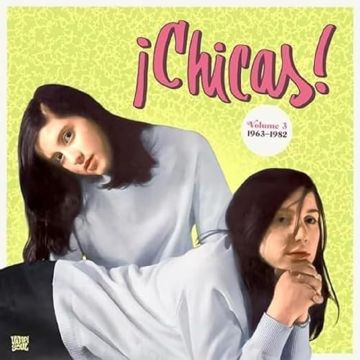 VARIOUS ARTISTS - CHICAS! VOL. 3