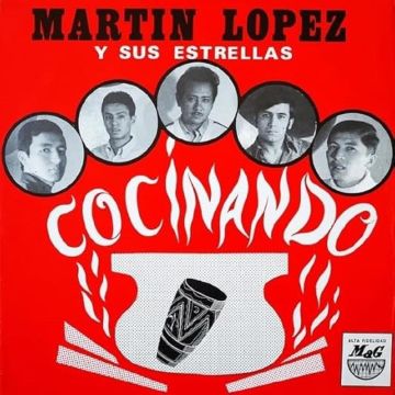 MARTIN Y SU ESTRELLAS LOPEZ - COCINANDO