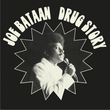 JOE BATAAN - DRUG STORY