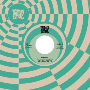 LOS PLAYBOYS/LOS ROGER'S - PLAY BOY/DESCARGA ROGERS