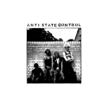 ANTI STATE CONTROL - ANTI STATE CONTROL