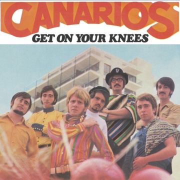 CANARIOS & CAMILO SESTO - GET ON YOUR KNEES/TO BE A MAN