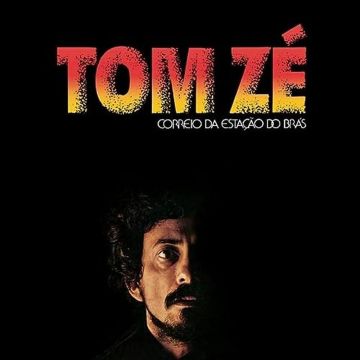 TOM ZE - CORREIO DA ESTACAO DO BRAS