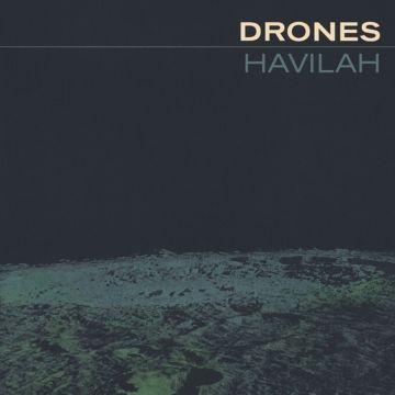 DRONES - HAVILAH