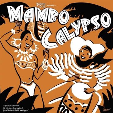 VARIOUS ARTISTS - MAMBO CALYPSO (2025)